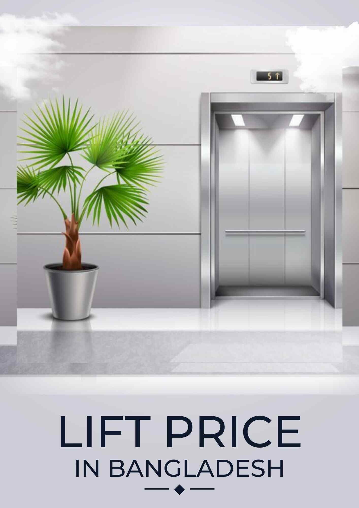 Lift price in Bangladesh